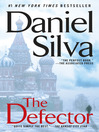 The Defector: Gabriel Allon Series, Book 9